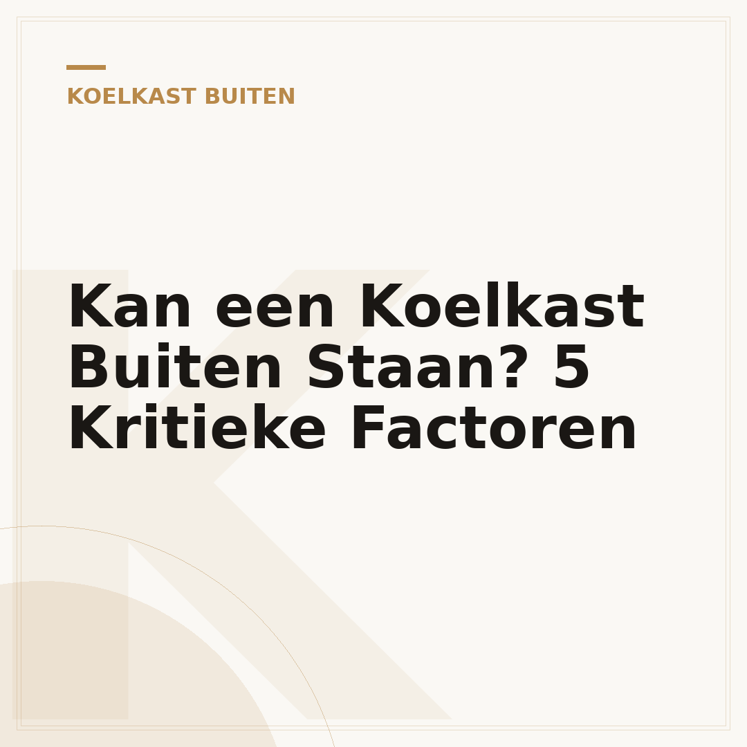 Kan een Koelkast Buiten Staan? 5 Kritieke Factoren