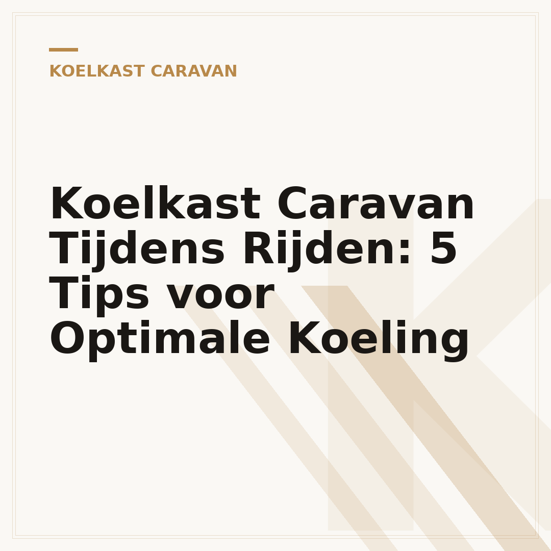 Koelkast Caravan Tijdens Rijden: 5 Tips voor Optimale Koeling