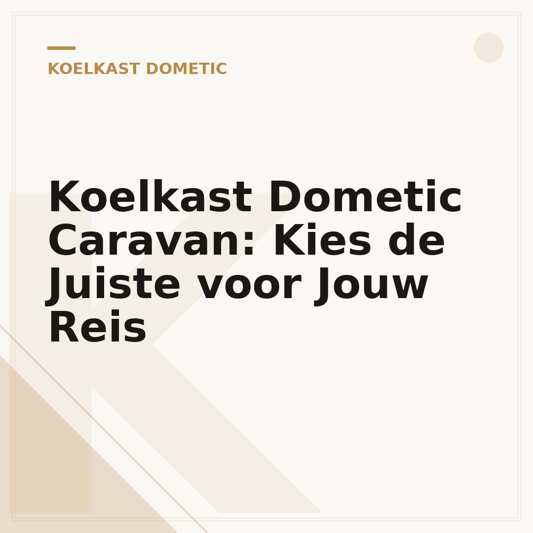 Koelkast Dometic Caravan: Kies de Juiste voor Jouw Reis