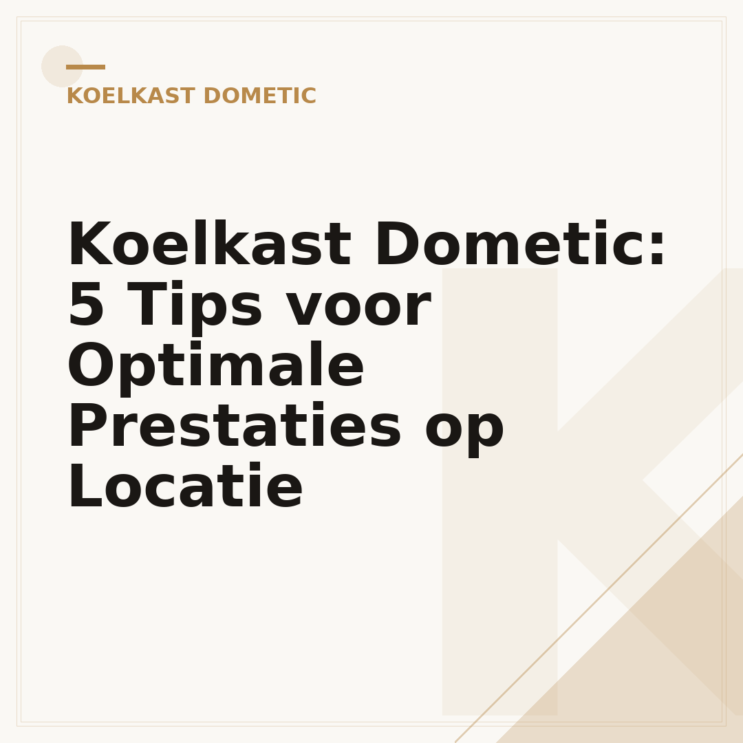 Koelkast Dometic: 5 Tips voor Optimale Prestaties op Locatie