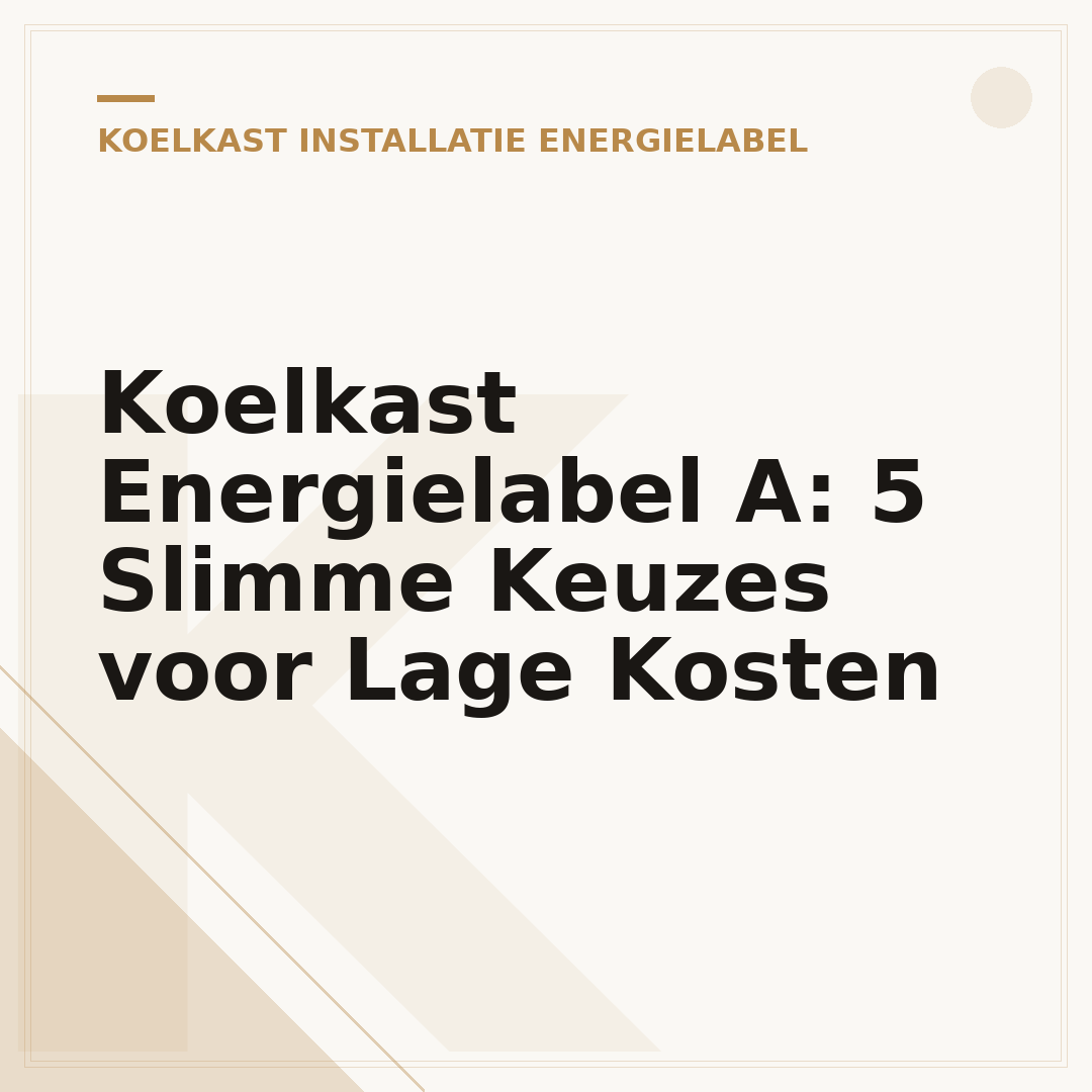 Koelkast Energielabel A: 5 Slimme Keuzes voor Lage Kosten