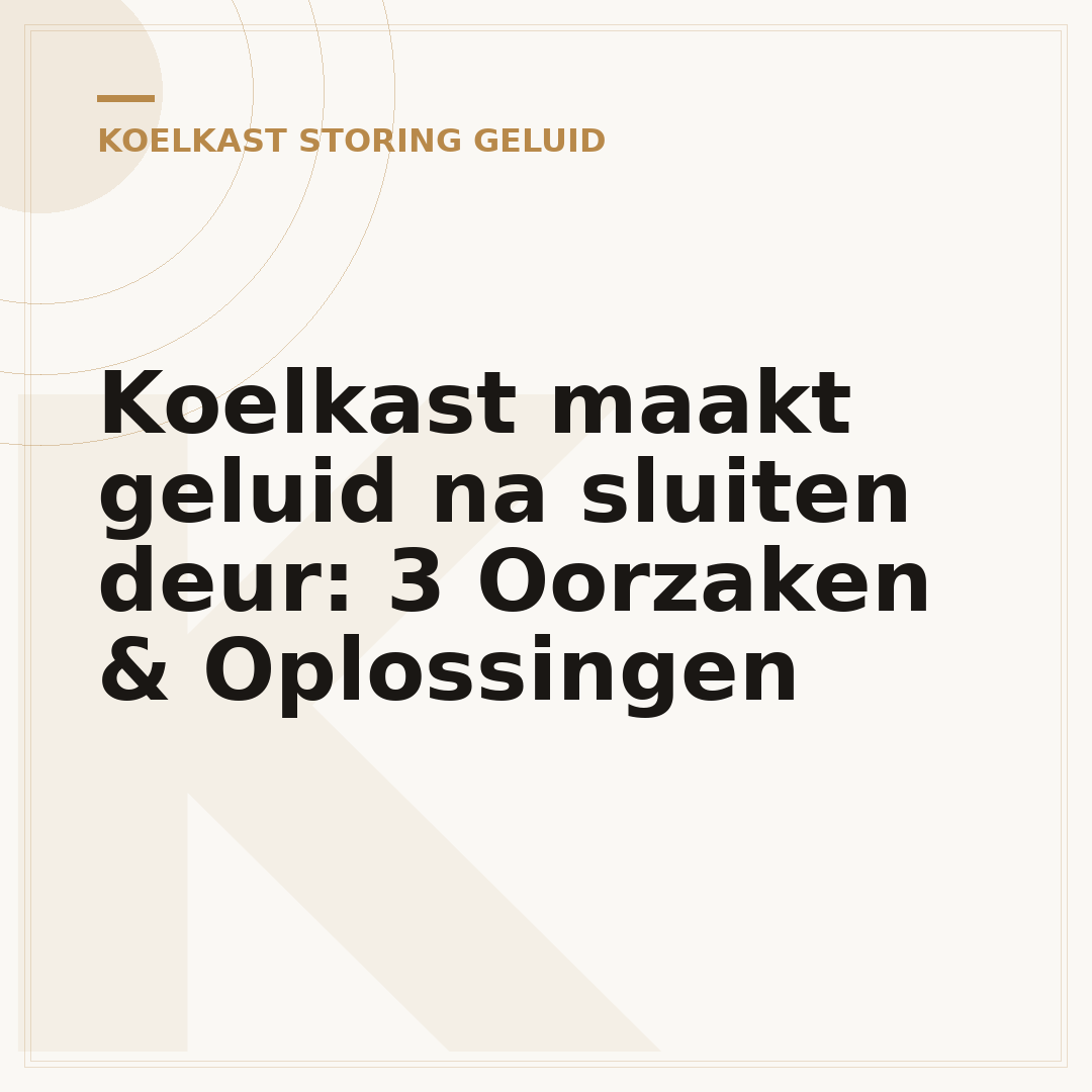 Koelkast maakt geluid na sluiten deur: 3 Oorzaken & Oplossingen