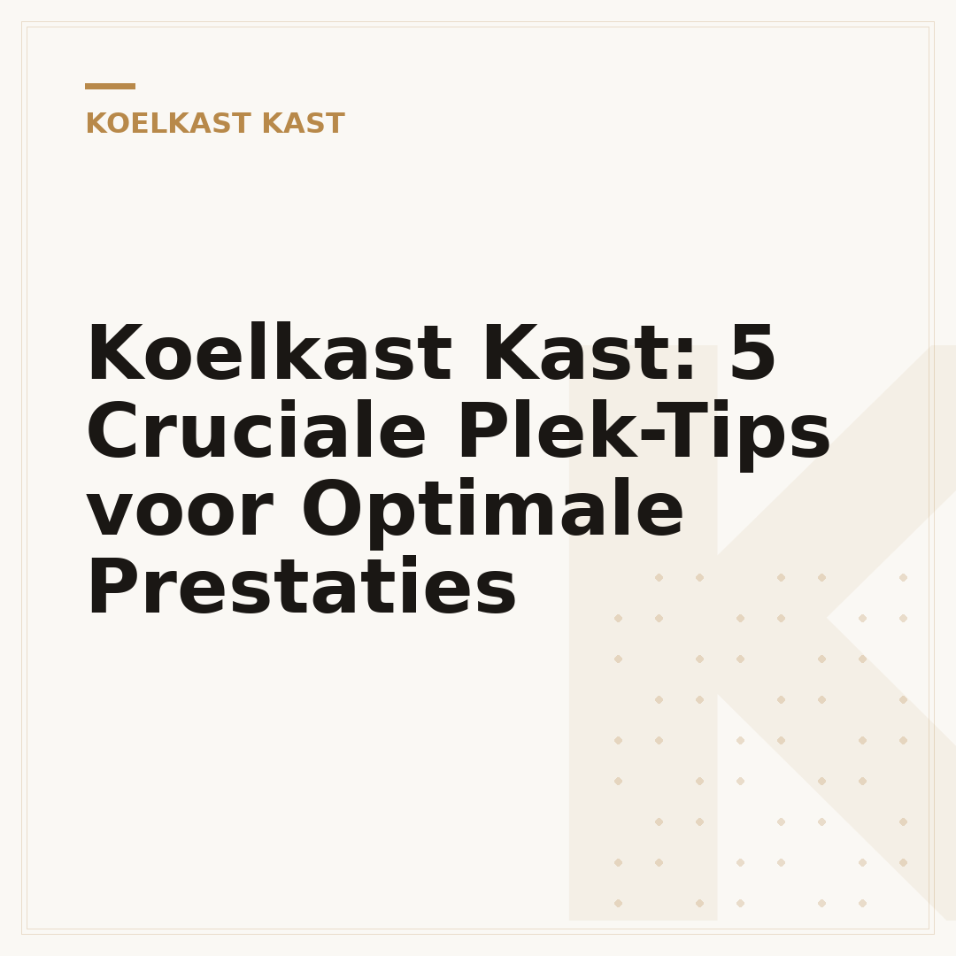 Koelkast Kast: 5 Cruciale Plek-Tips voor Optimale Prestaties