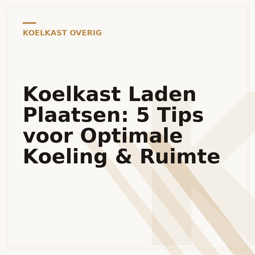 Koelkast Laden Plaatsen: 5 Tips voor Optimale Koeling & Ruimte