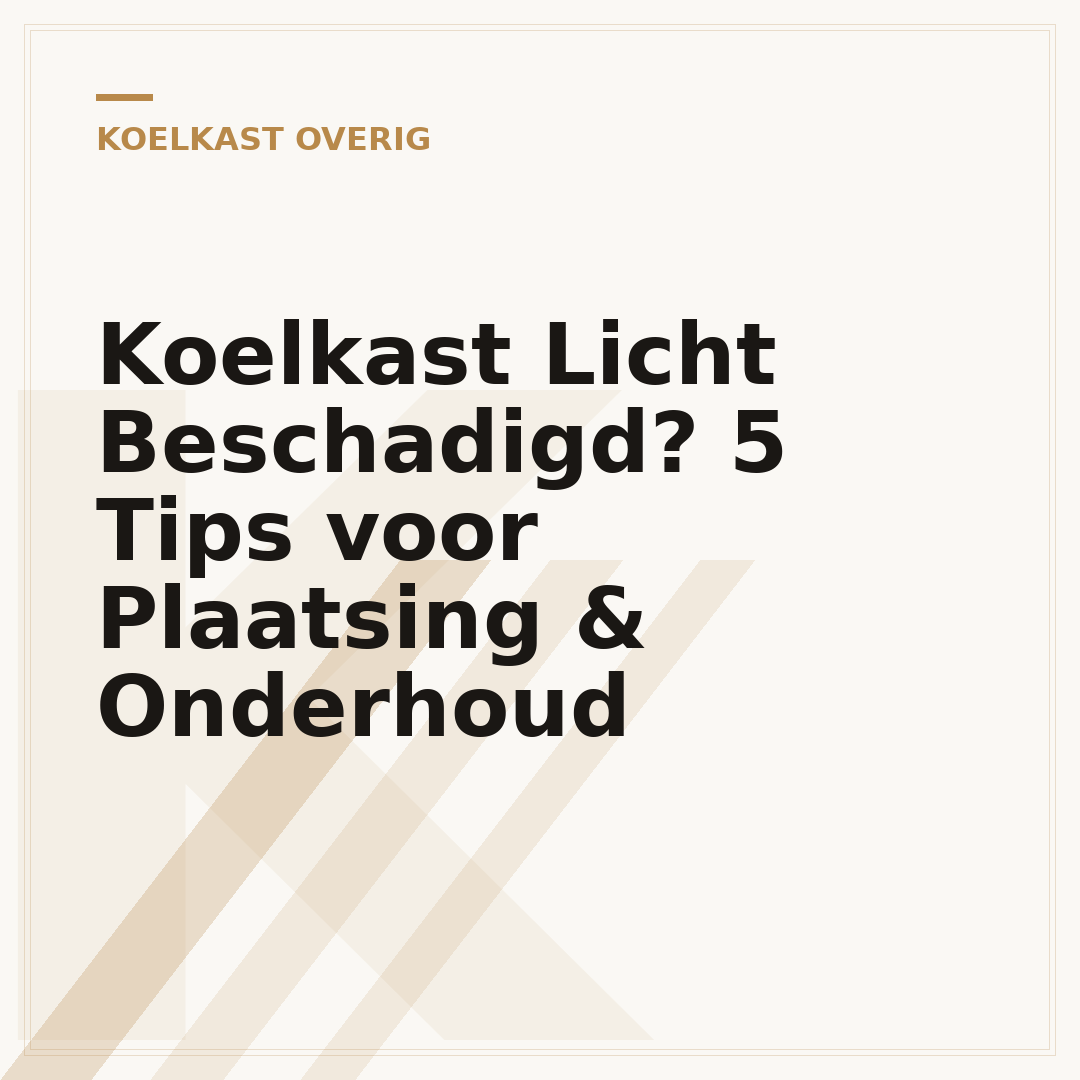 Koelkast Licht Beschadigd? 5 Tips voor Plaatsing & Onderhoud