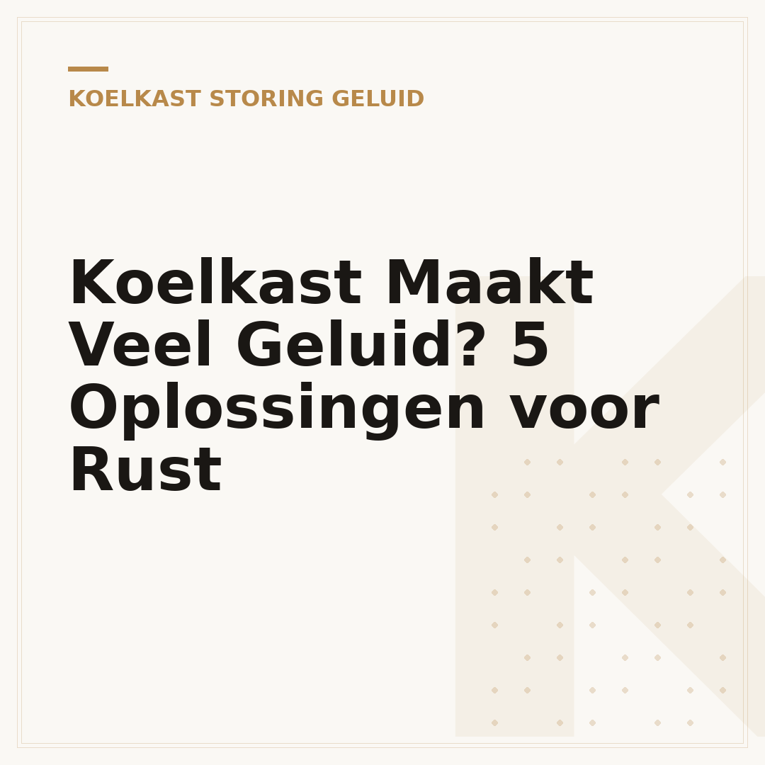 Koelkast Maakt Veel Geluid? 5 Oplossingen voor Rust