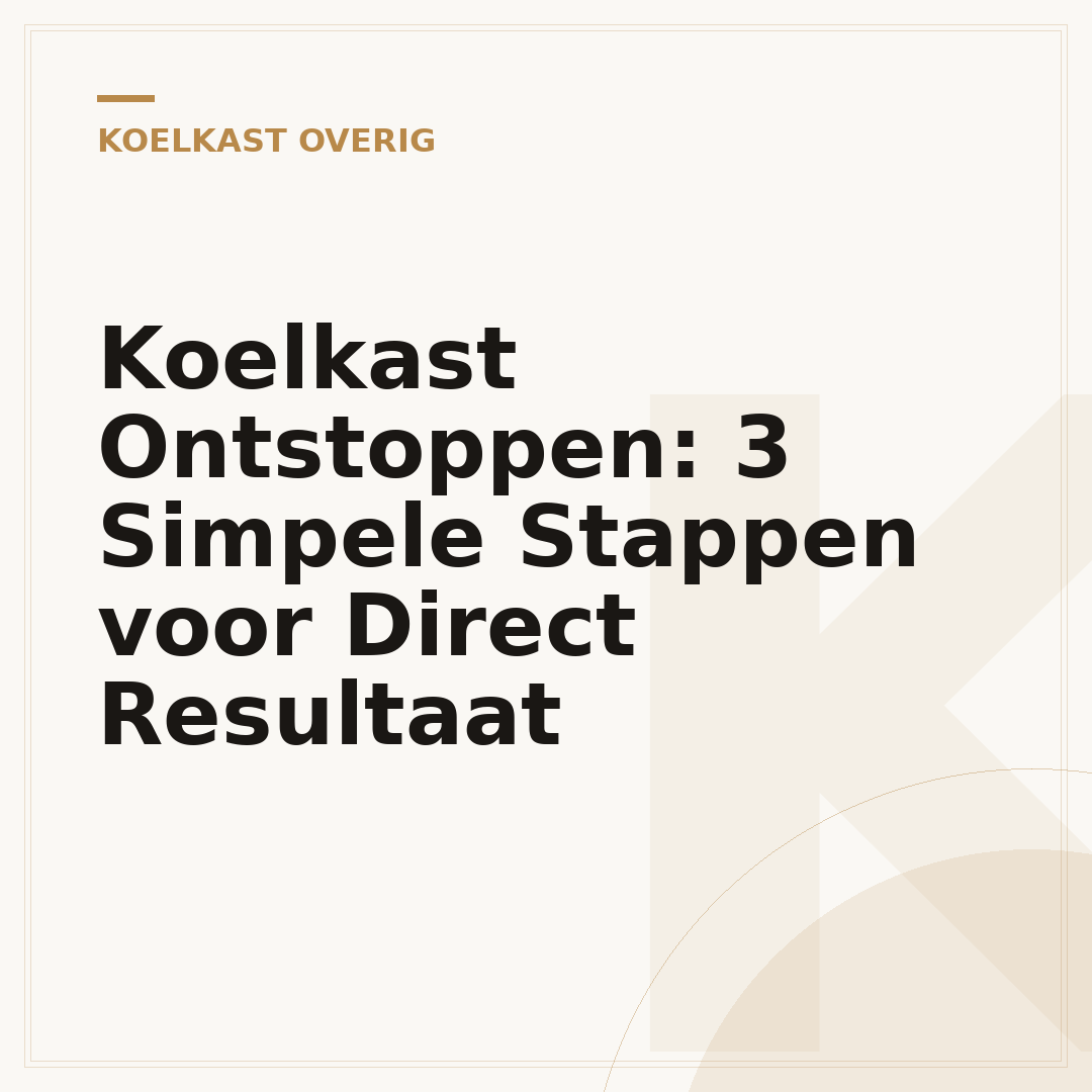 Koelkast Ontstoppen: 3 Simpele Stappen voor Direct Resultaat