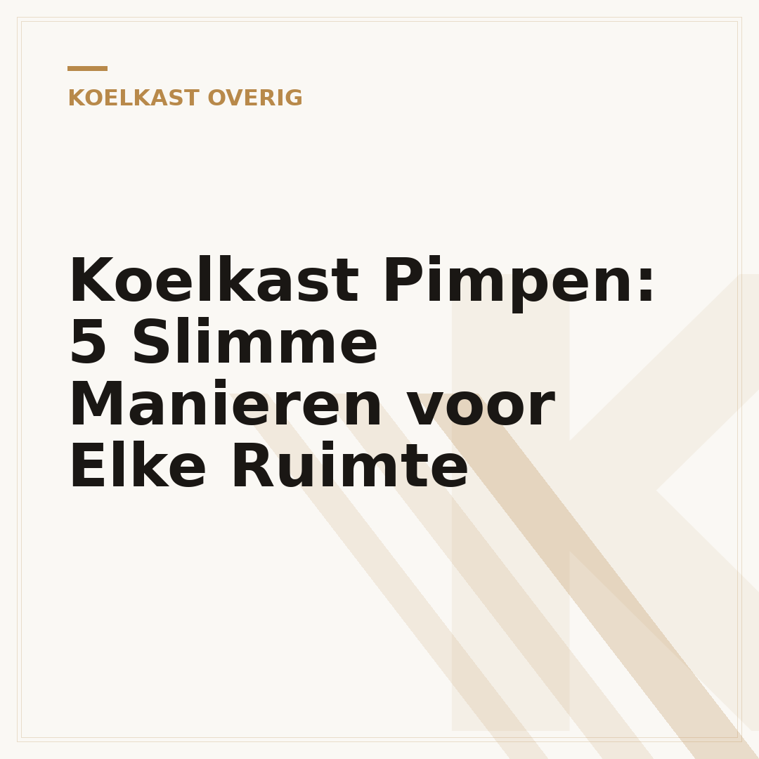 Koelkast Pimpen: 5 Slimme Manieren voor Elke Ruimte