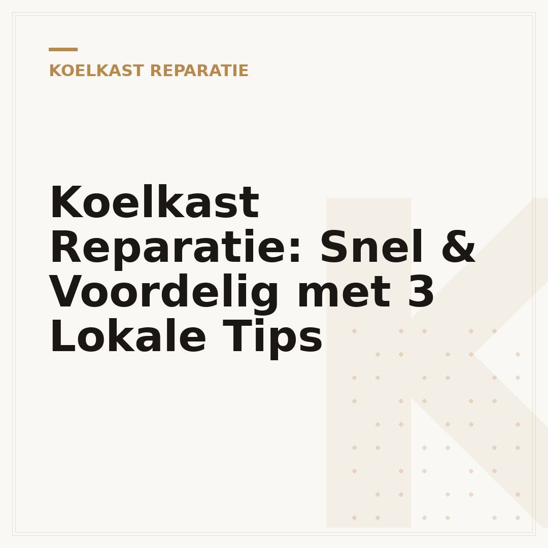 Koelkast Reparatie: Snel & Voordelig met 3 Lokale Tips