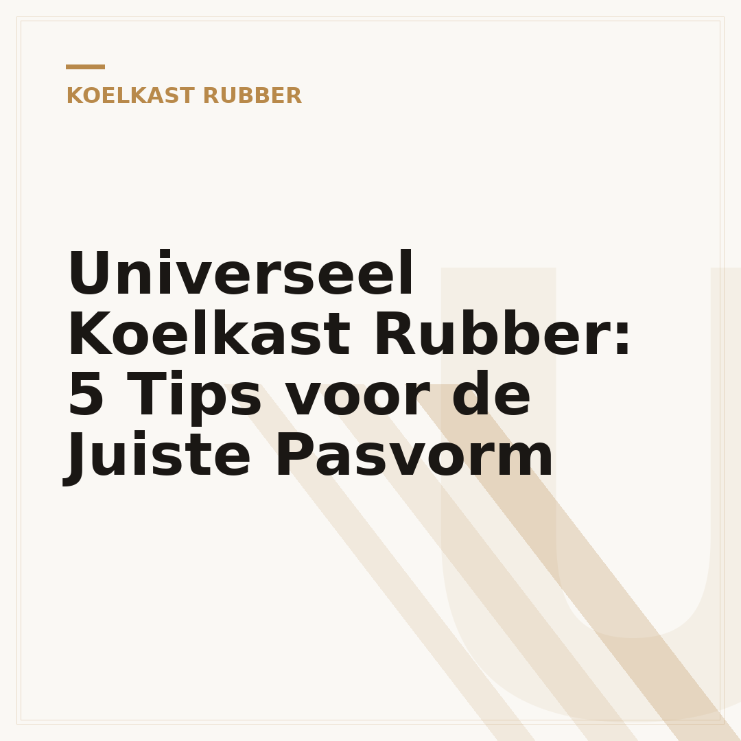 Universeel Koelkast Rubber: 5 Tips voor de Juiste Pasvorm