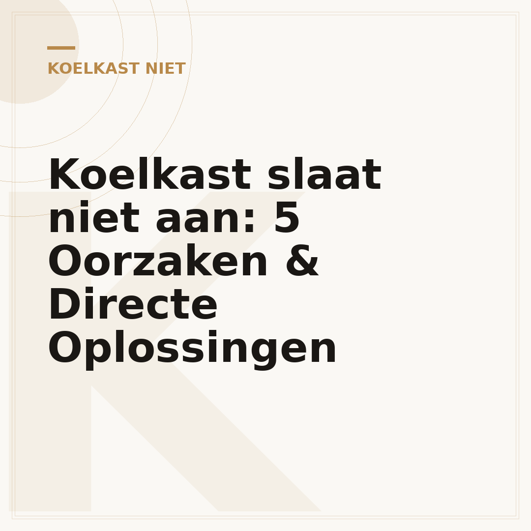 Koelkast slaat niet aan: 5 Oorzaken & Directe Oplossingen