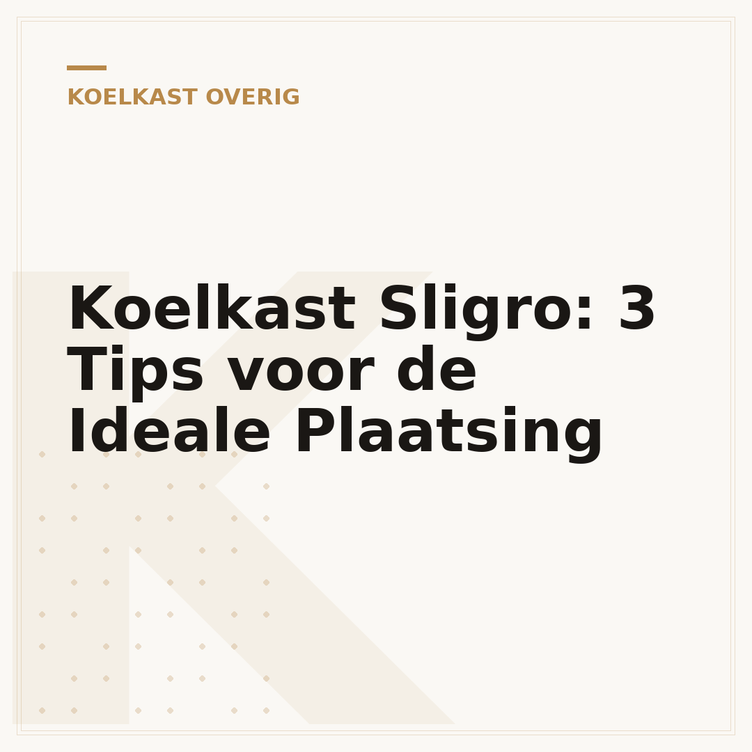Koelkast Sligro: 3 Tips voor de Ideale Plaatsing