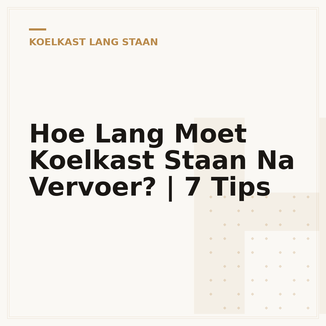 Hoe Lang Moet Koelkast Staan Na Vervoer? | 7 Tips