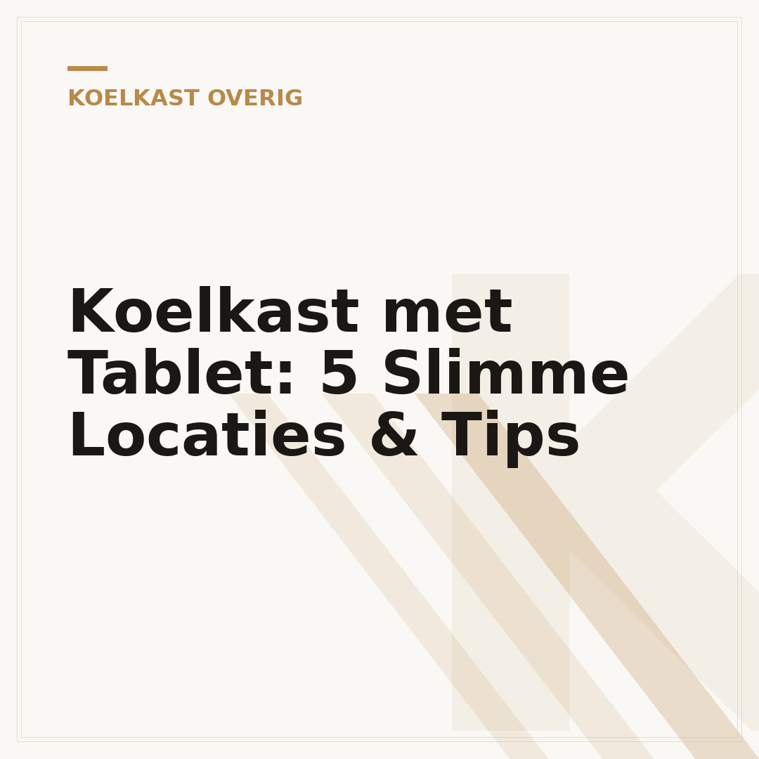 Koelkast met Tablet: 5 Slimme Locaties & Tips
