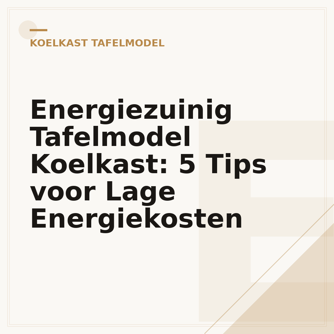 Energiezuinig Tafelmodel Koelkast: 5 Tips voor Lage Energiekosten