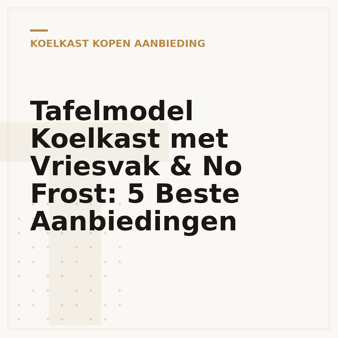 Tafelmodel Koelkast met Vriesvak & No Frost: 5 Beste Aanbiedingen