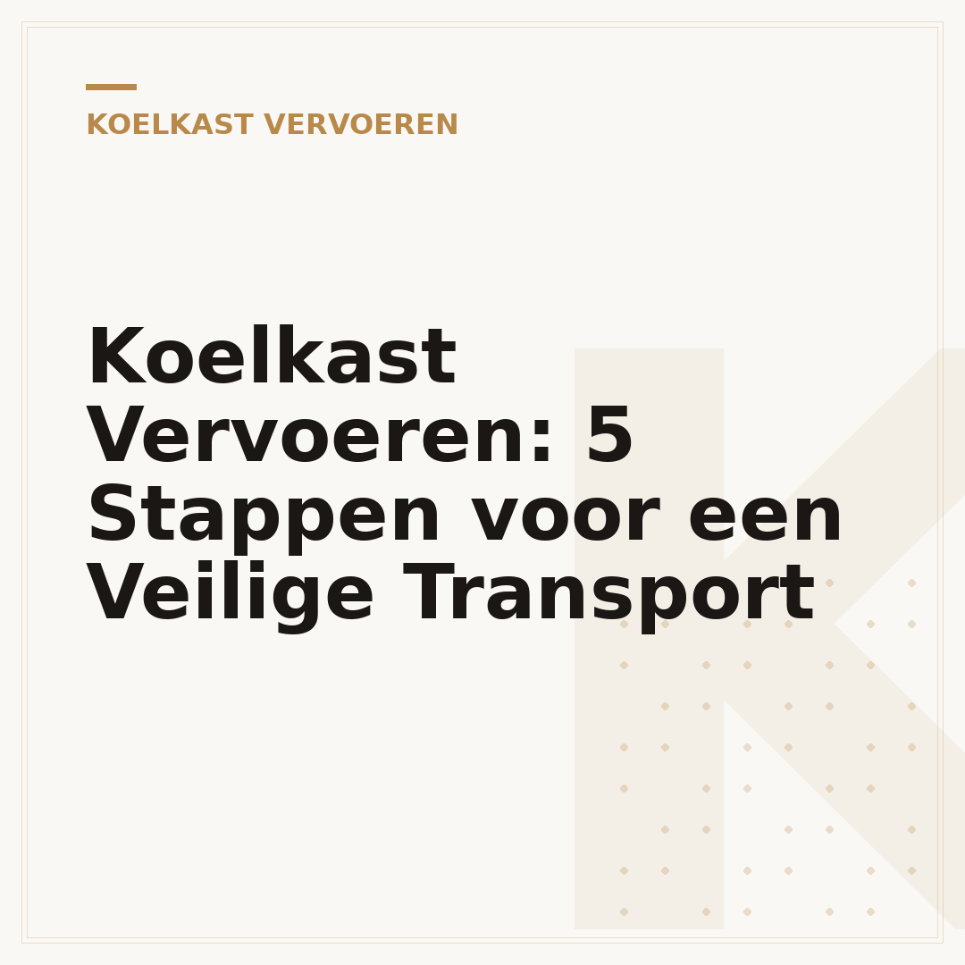 Koelkast Vervoeren: 5 Stappen voor een Veilige Transport