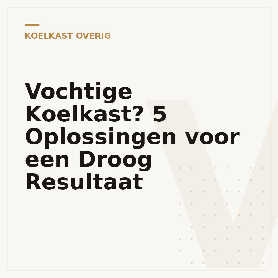 Vochtige Koelkast? 5 Oplossingen voor een Droog Resultaat