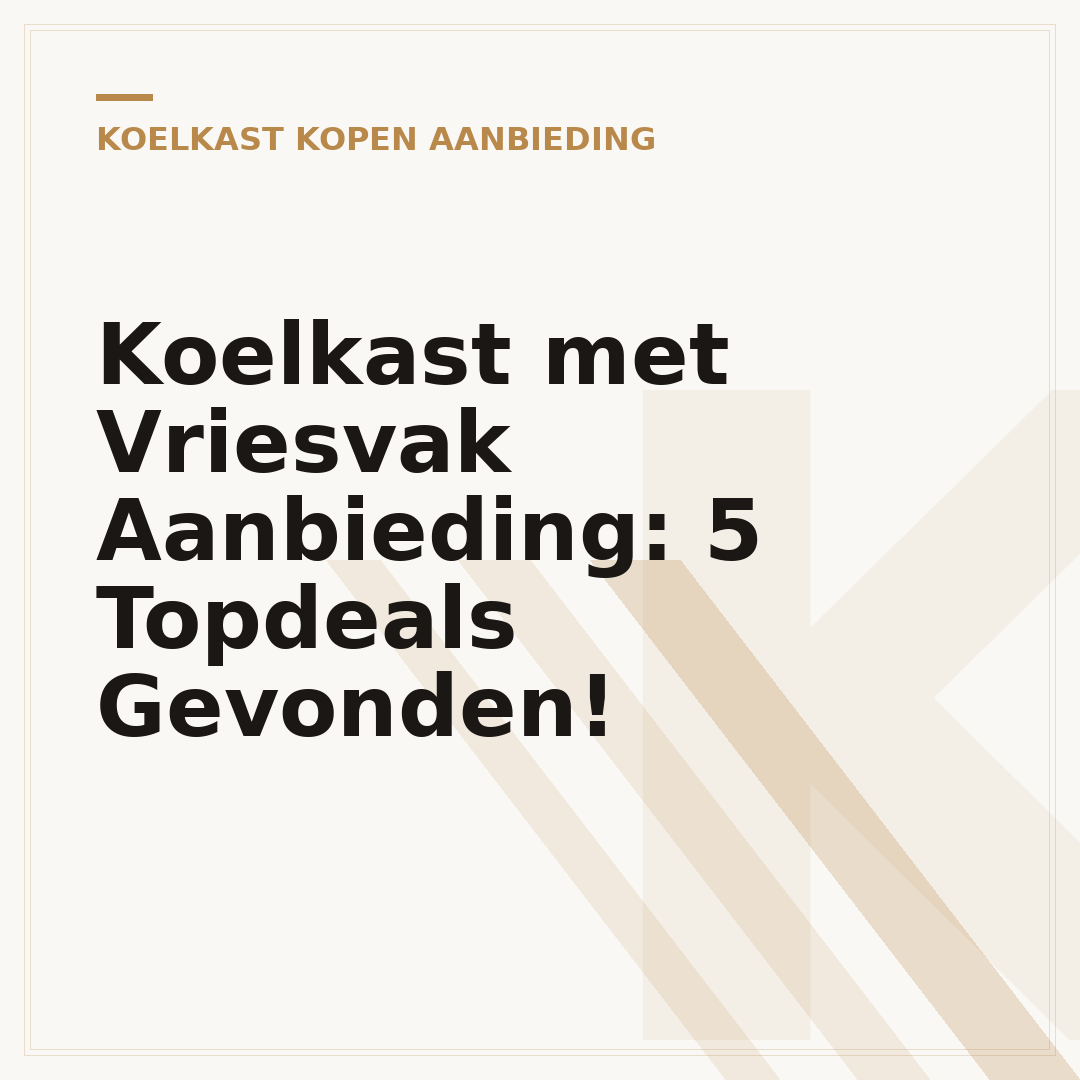 Koelkast met Vriesvak Aanbieding: 5 Topdeals Gevonden!