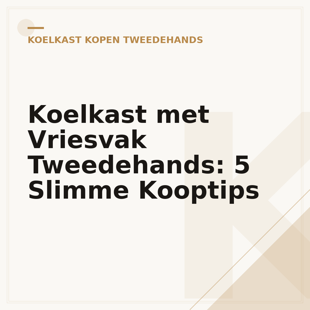 Koelkast met Vriesvak Tweedehands: 5 Slimme Kooptips