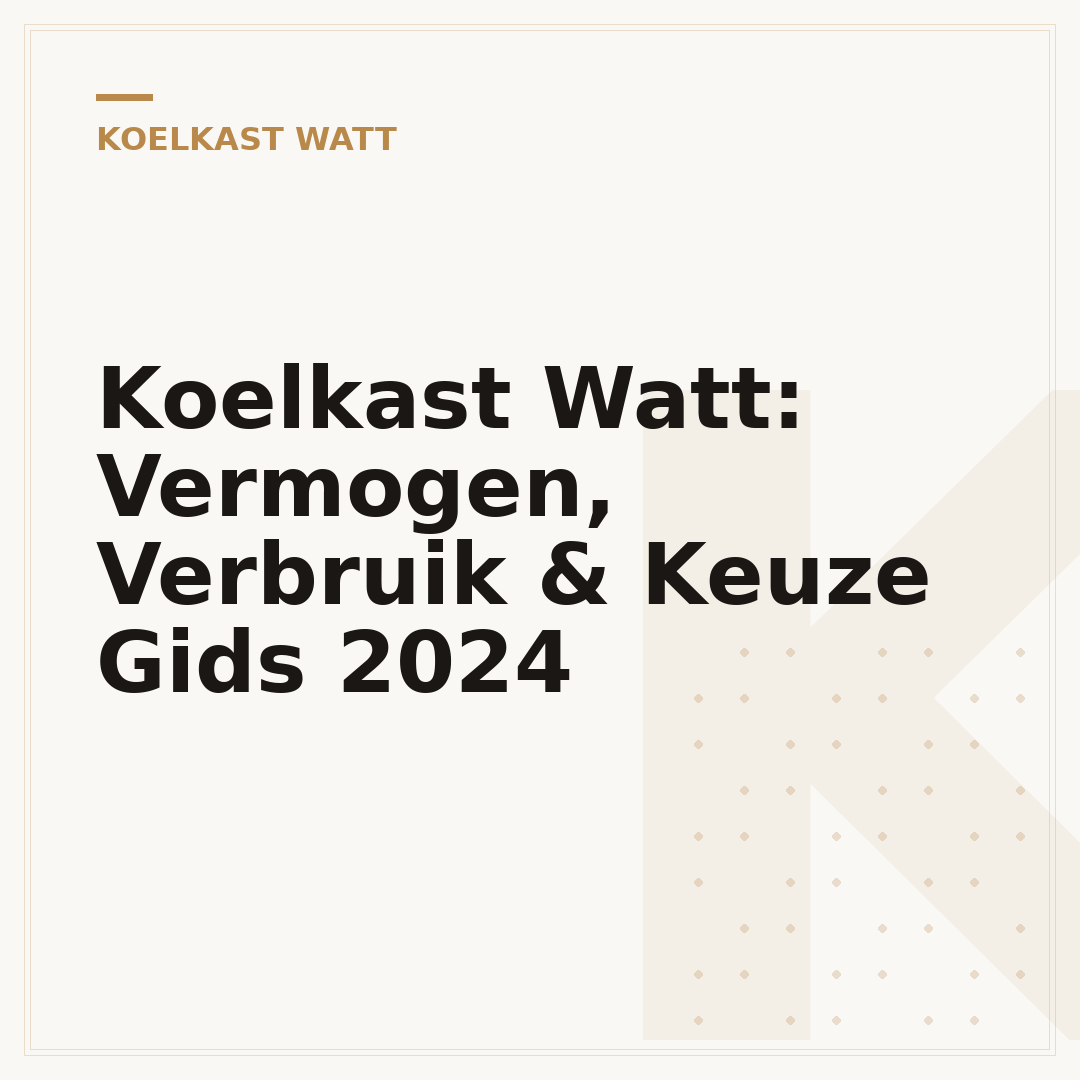 Koelkast Watt: Vermogen, Verbruik & Keuze Gids 2024