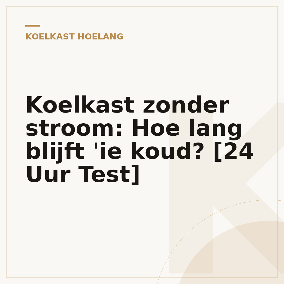 Koelkast zonder stroom: Hoe lang blijft 'ie koud? [24 Uur Test]