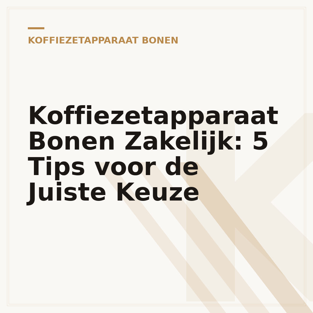 Koffiezetapparaat Bonen Zakelijk: 5 Tips voor de Juiste Keuze