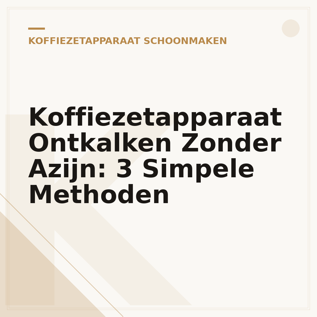 Koffiezetapparaat Ontkalken Zonder Azijn: 3 Simpele Methoden