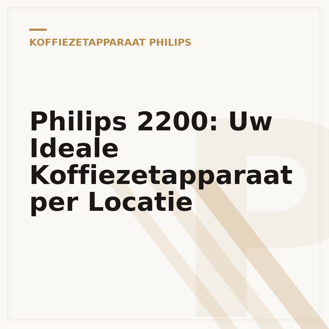 Philips 2200: Uw Ideale Koffiezetapparaat per Locatie
