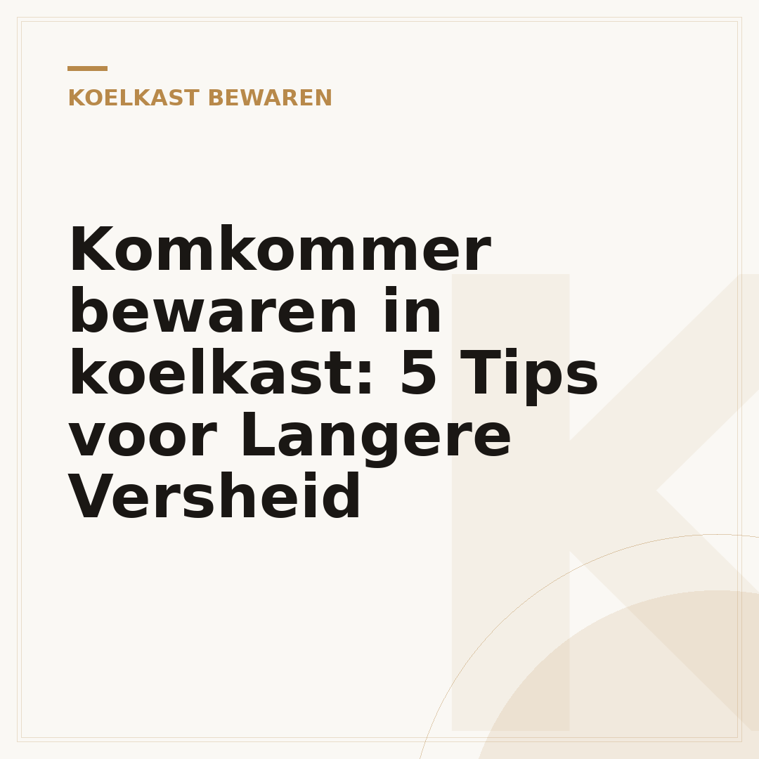 Komkommer bewaren in koelkast: 5 Tips voor Langere Versheid