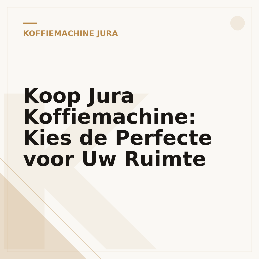 Koop Jura Koffiemachine: Kies de Perfecte voor Uw Ruimte
