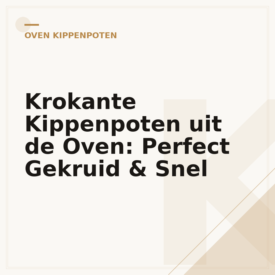 Krokante Kippenpoten uit de Oven: Perfect Gekruid & Snel