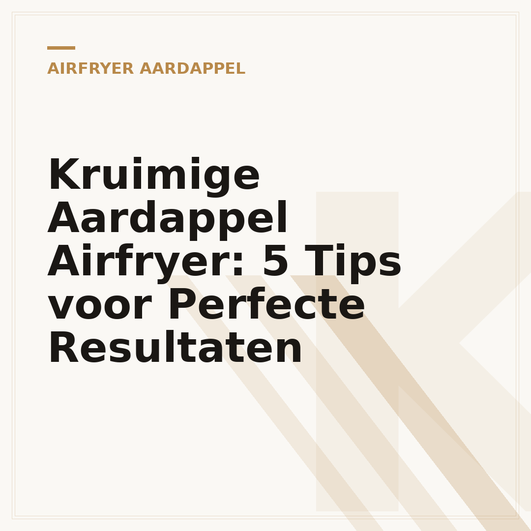 Kruimige Aardappel Airfryer: 5 Tips voor Perfecte Resultaten