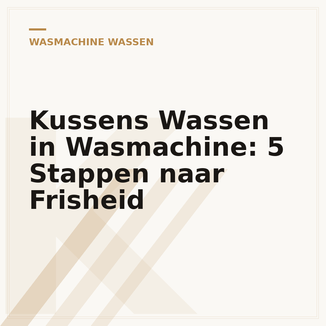 Kussens Wassen in Wasmachine: 5 Stappen naar Frisheid