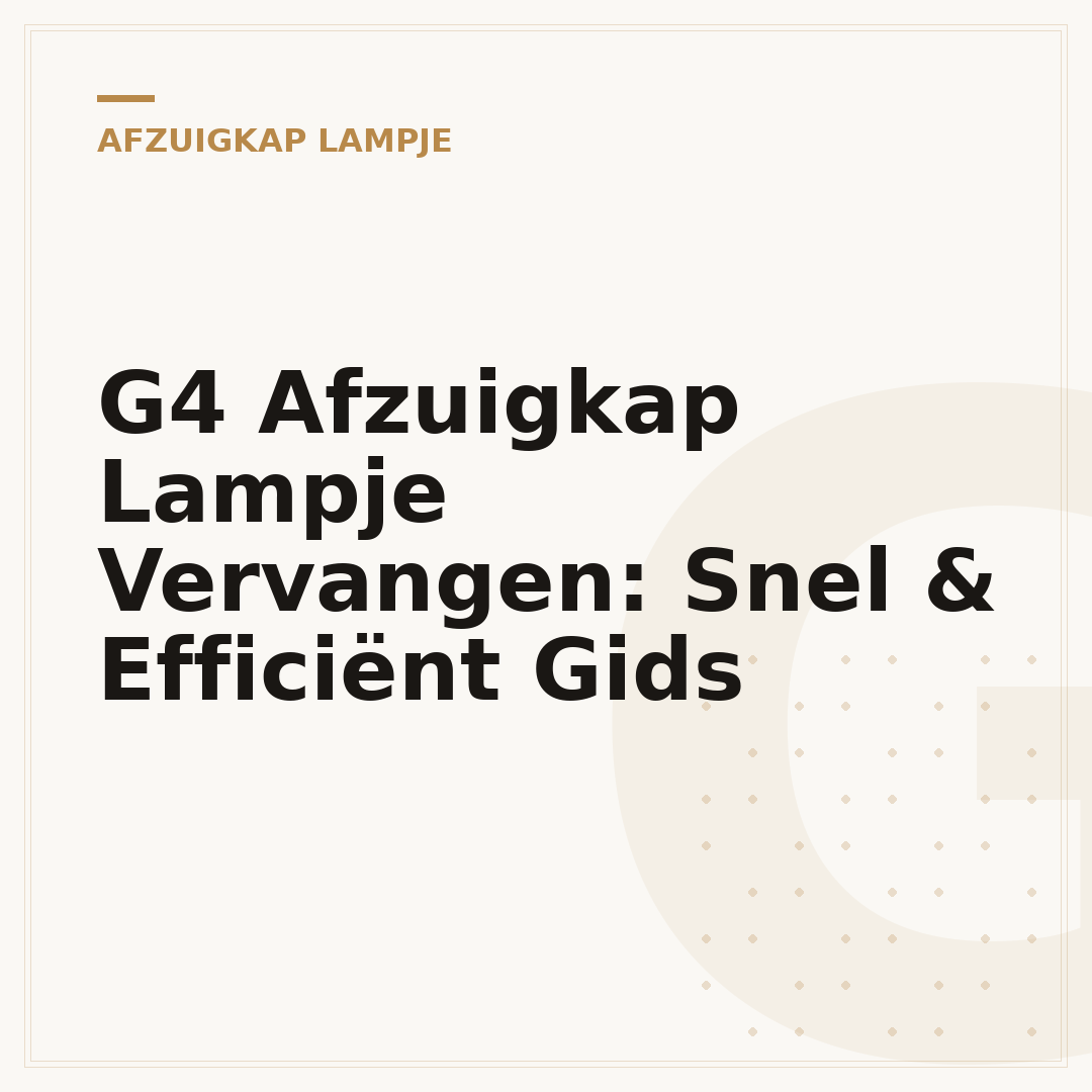 G4 Afzuigkap Lampje Vervangen: Snel & Efficiënt Gids