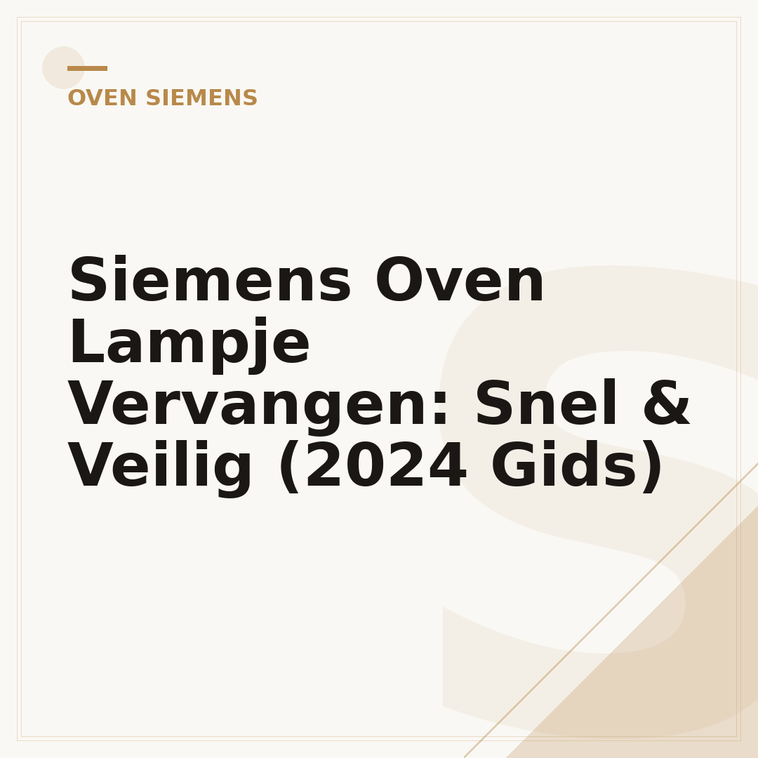 Siemens Oven Lampje Vervangen: Snel & Veilig (2024 Gids)