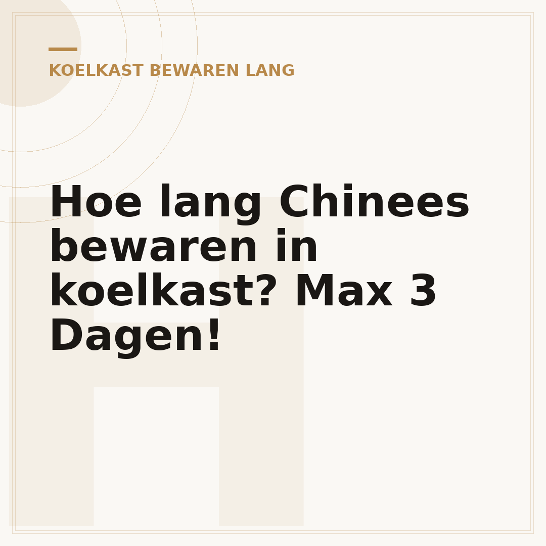 Hoe lang Chinees bewaren in koelkast? Max 3 Dagen!
