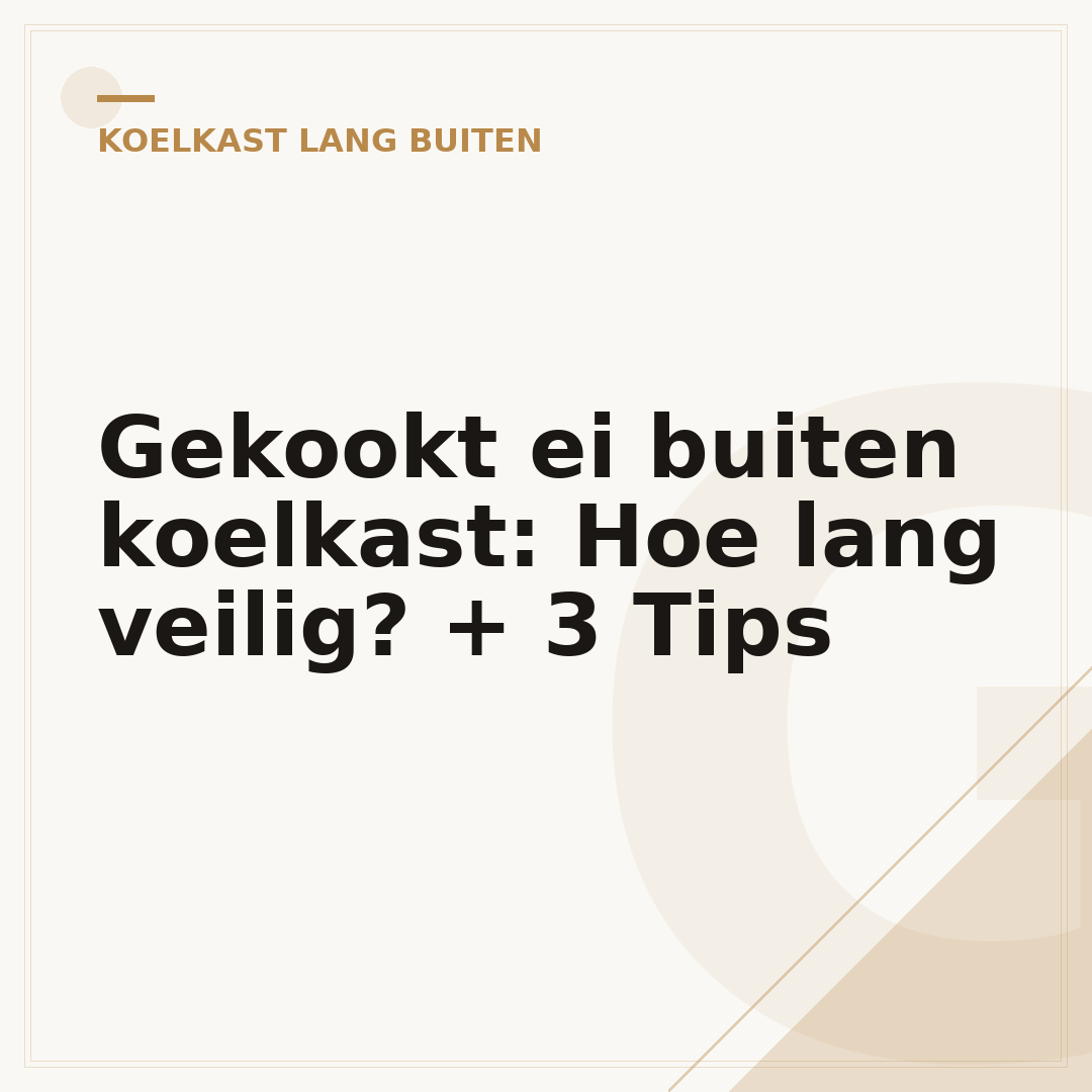 Gekookt ei buiten koelkast: Hoe lang veilig? + 3 Tips