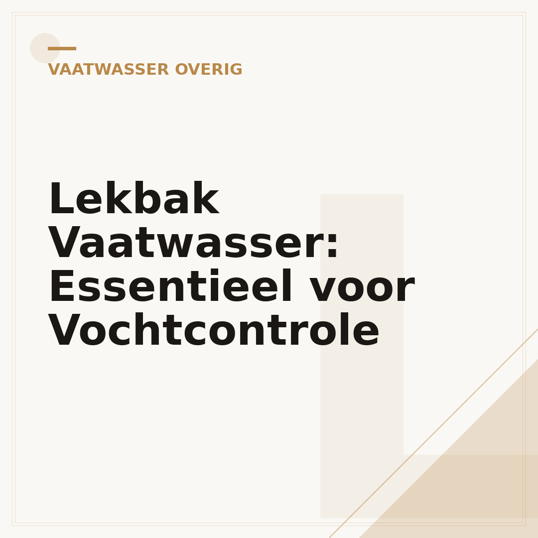 Lekbak Vaatwasser: Essentieel voor Vochtcontrole