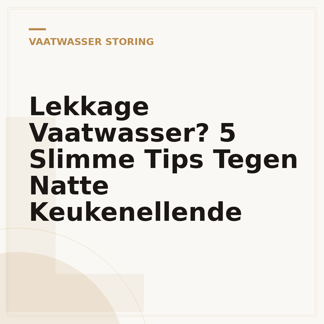 Lekkage Vaatwasser? 5 Slimme Tips Tegen Natte Keukenellende