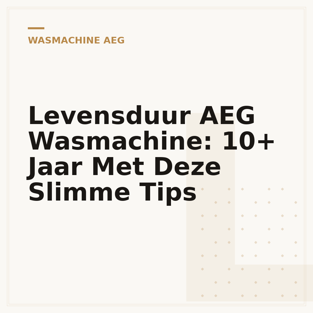 Levensduur AEG Wasmachine: 10+ Jaar Met Deze Slimme Tips