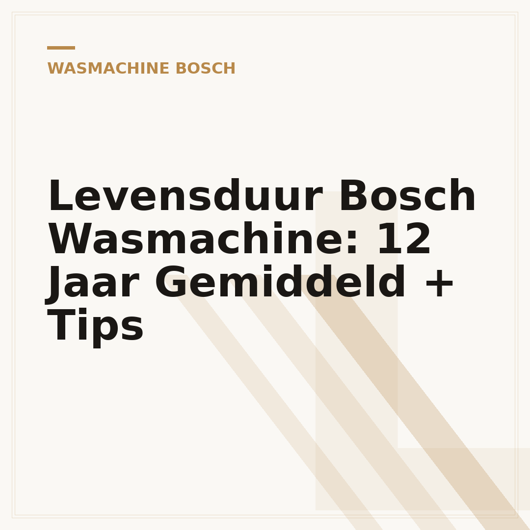 Levensduur Bosch Wasmachine: 12 Jaar Gemiddeld + Tips