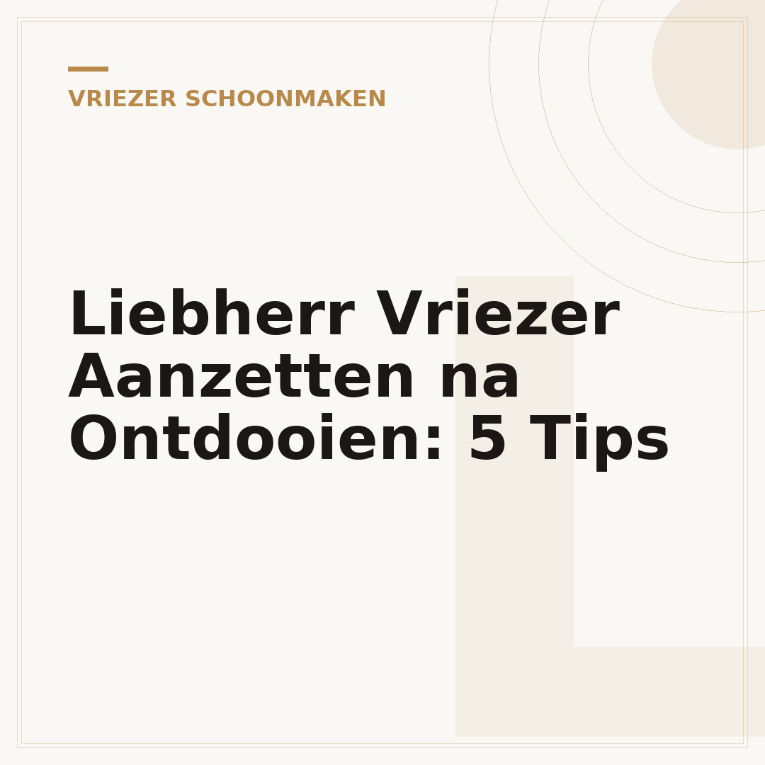 Liebherr Vriezer Aanzetten na Ontdooien: 5 Tips