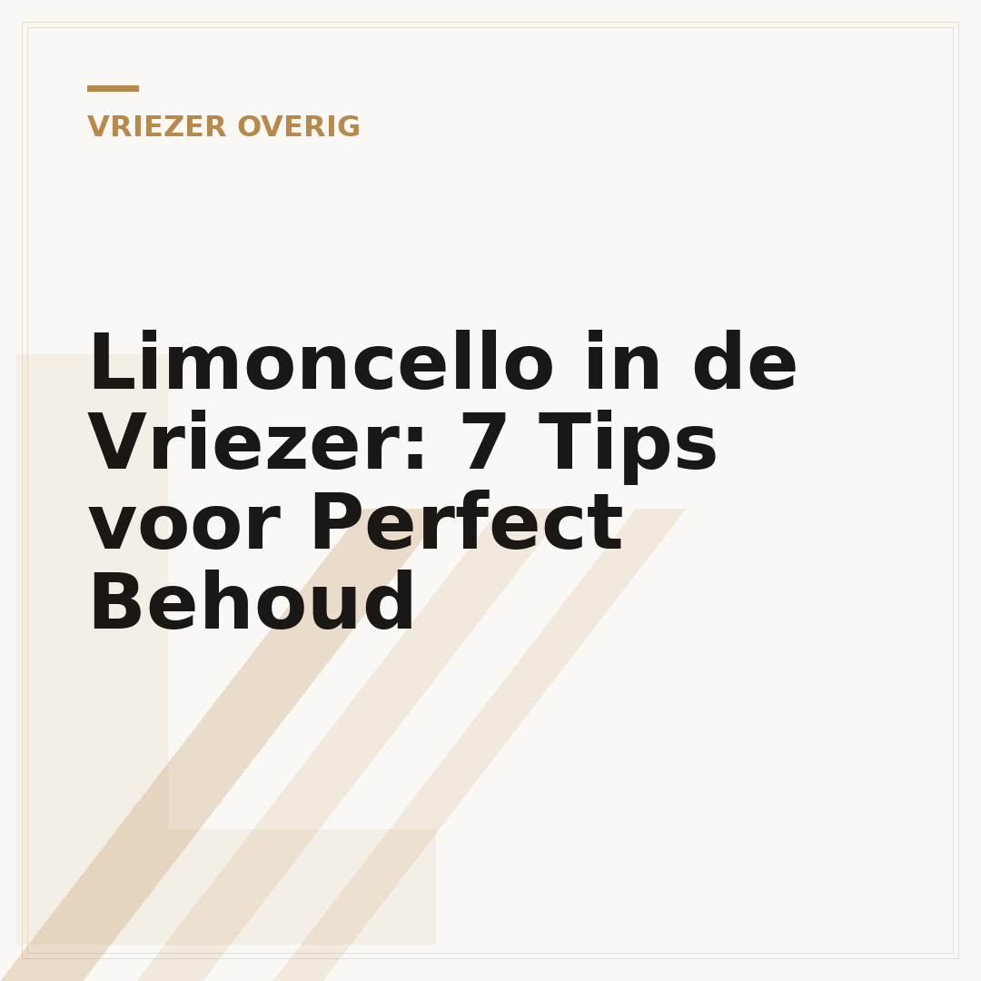 Limoncello in de Vriezer: 7 Tips voor Perfect Behoud