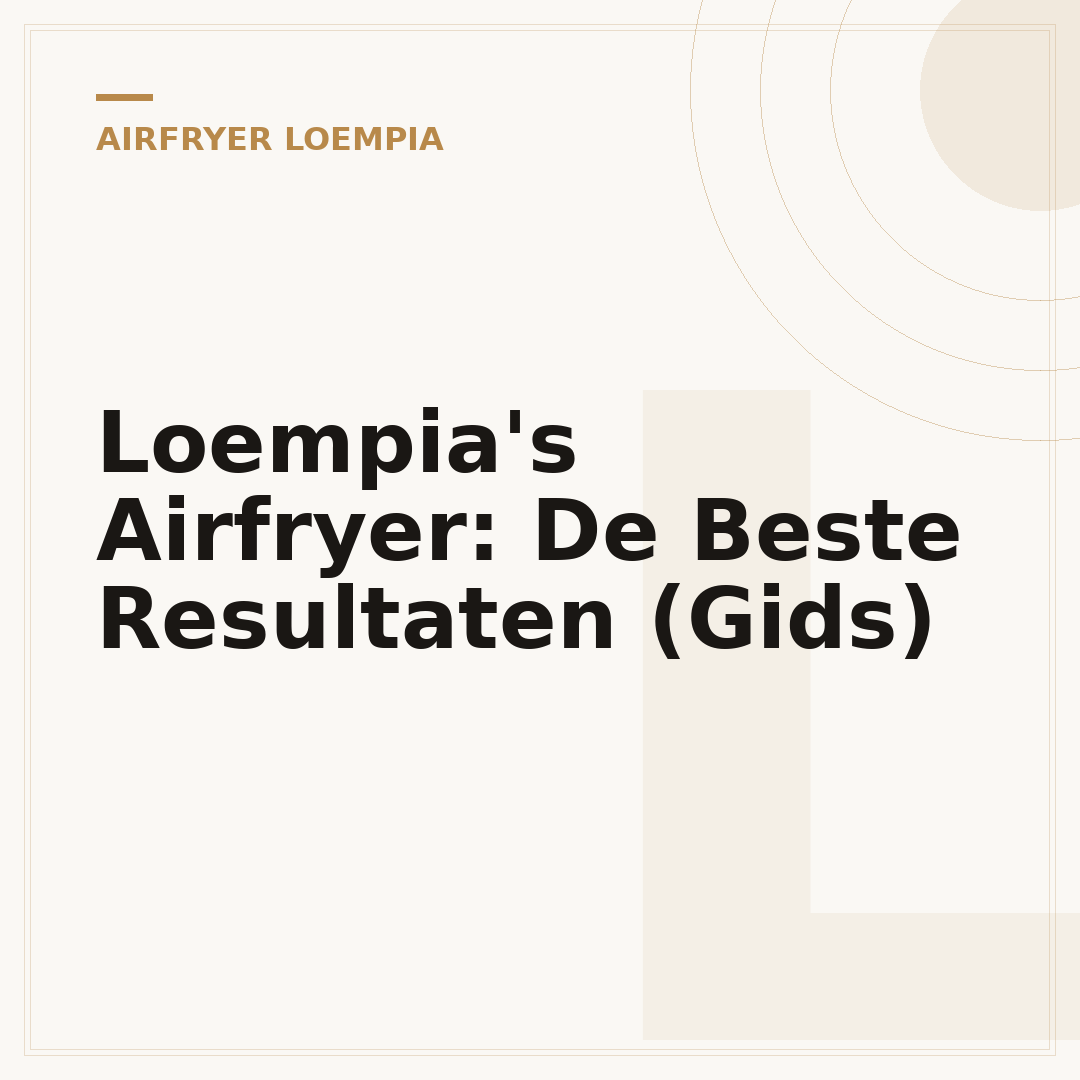 Loempia's Airfryer: De Beste Resultaten (Gids)