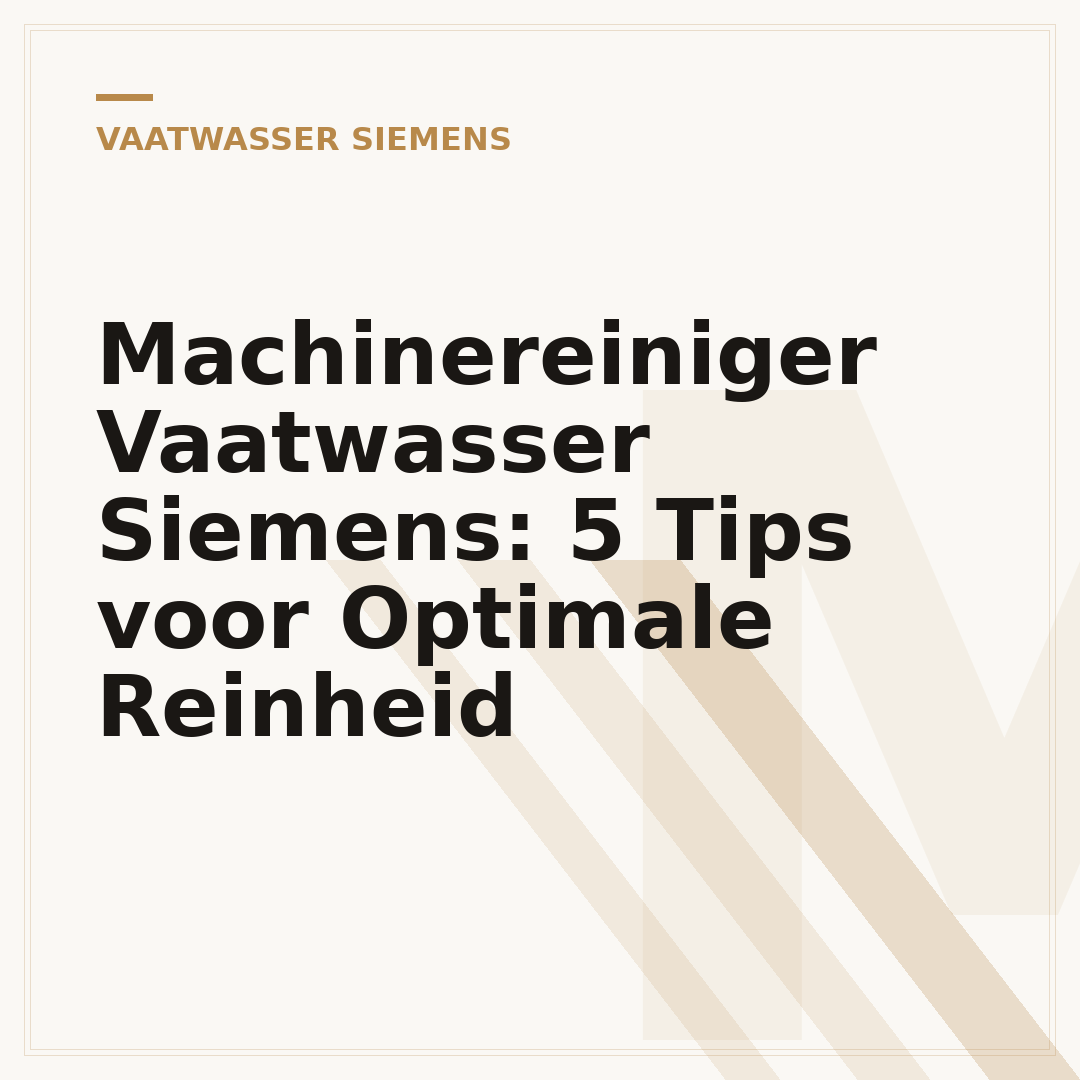 Machinereiniger Vaatwasser Siemens: 5 Tips voor Optimale Reinheid