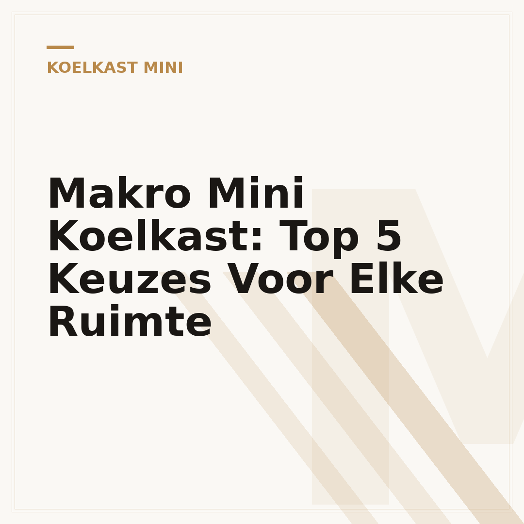 Makro Mini Koelkast: Top 5 Keuzes Voor Elke Ruimte