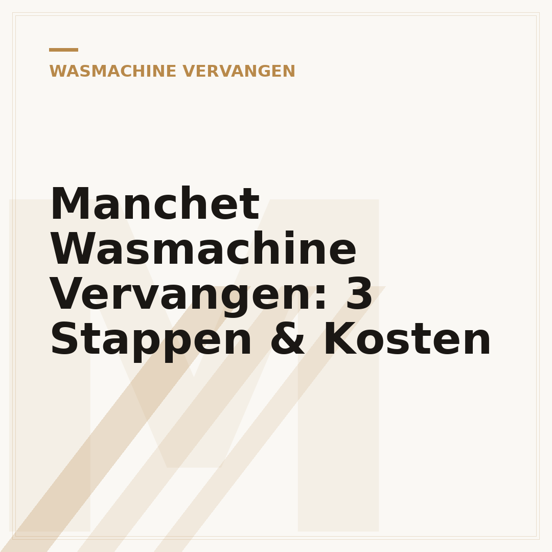 Manchet Wasmachine Vervangen: 3 Stappen & Kosten