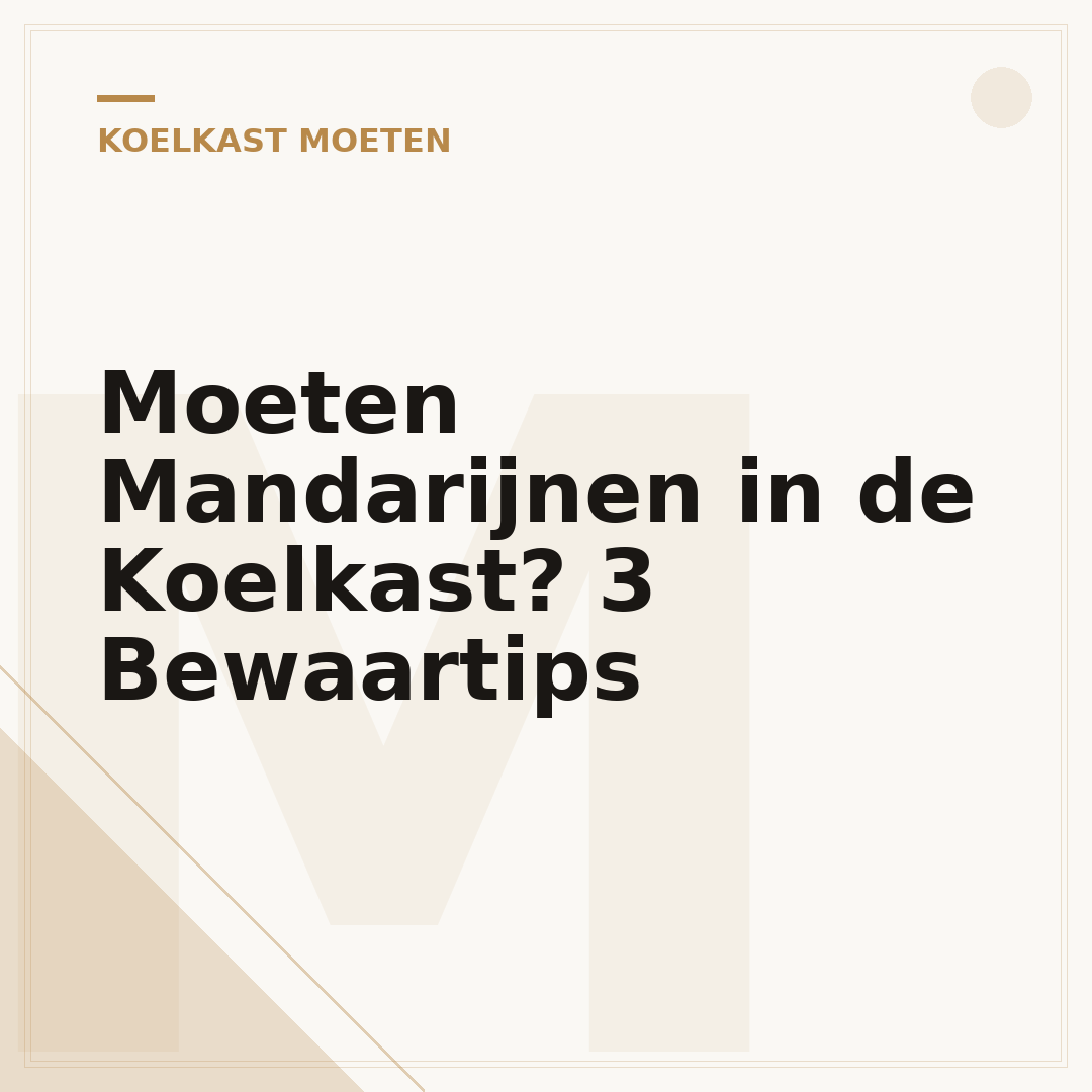 Moeten Mandarijnen in de Koelkast? 3 Bewaartips