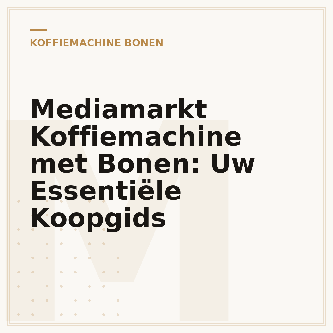 Mediamarkt Koffiemachine met Bonen: Uw Essentiële Koopgids